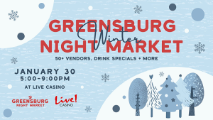 Greensburg Winter Night Market